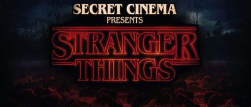 Secret Cinema - Stranger Things v1