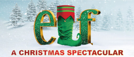 Elf A Christmas Spectacular