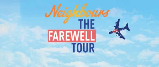 Neighbours Farewell Tour
