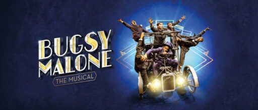 Bugsy Malone - The Musical