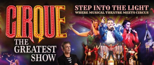 CIRQUE - The Greatest Show