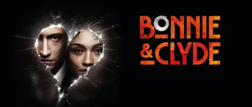 Bonnie & Clyde The Musical